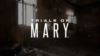 Trials of Mary