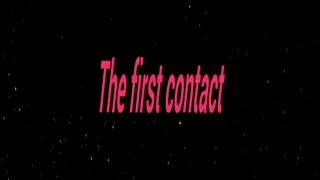 The first contact