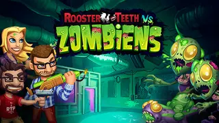 Rooster Teeth vs. Zombiens: Remember the Bungalow