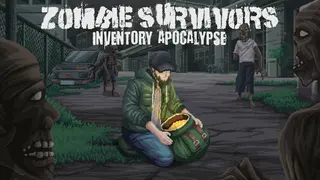 Zombie Survivors: Inventory Apocalypse