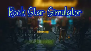 Rock Star Simulator