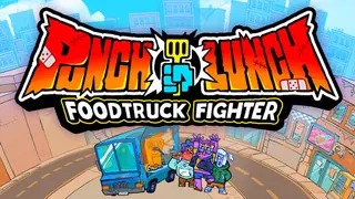 Punch Lunch: Foodtruck Fighter