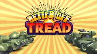 Better Off Tread