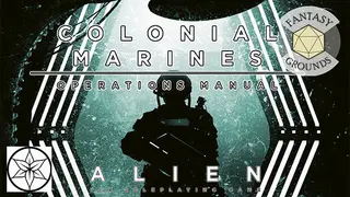 Fantasy Grounds - Colonial Marines Operations Manual