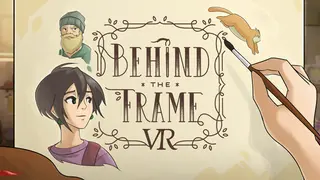 Behind the Frame: The Finest Scenery VR