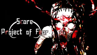 Scare: Project of Fear