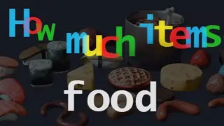 How Much Items - Food