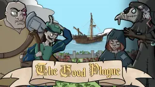 The Good Plague