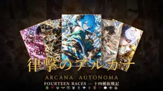 Arcana Autonoma: Fourteen Races