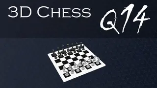 3D Chess Q14