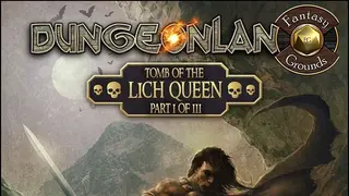 Fantasy Grounds - Dungeonlands: Tomb of the Lich Queen (Savage Worlds)