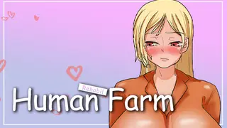 Human Farm - Rehabilitation