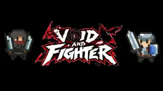 Void and Fighter