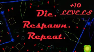 Die. Respawn. Repeat. - 10 Lelevs