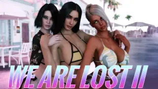 We Are Lost II
