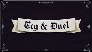 TCG & Duel