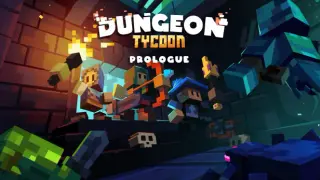 Dungeon Tycoon: Prologue