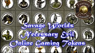 Fantasy Grounds - Savage Worlds Necessary Evil Online Gaming (Token Pack)