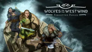 Forgotten Fables - Wolves on the Westwind