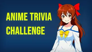 Anime Trivia Challenge