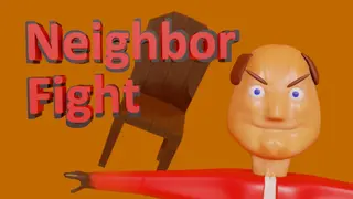 Neighbor Fight