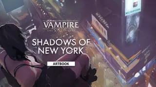 Vampire: The Masquerade - Shadows of New York - Artbook