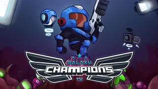 Galaxy Champions TV