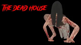 The Dead House
