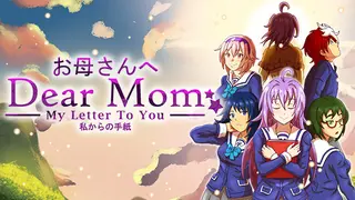 Dear Mom: My Letter to You