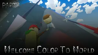 Welcome Color To World (WCTW) - Part 1