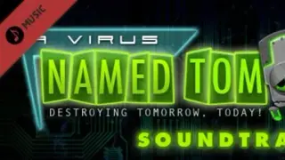 A Virus Named TOM Soundtrack