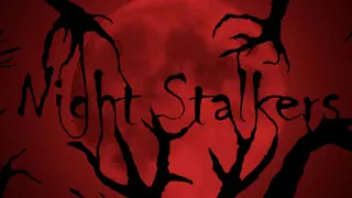 Night Stalkers
