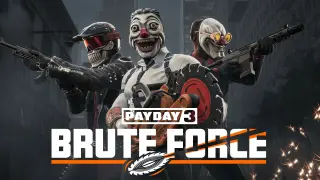 PAYDAY 3: Brute Force Crimebond