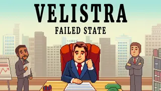 Velistra: Failed State