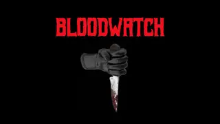Bloodwatch