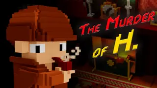 The Murder of H.