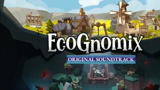 EcoGnomix - Original Soundtrack