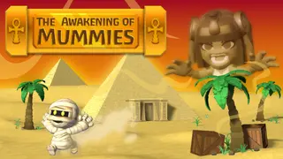 The Awakening of Mummies