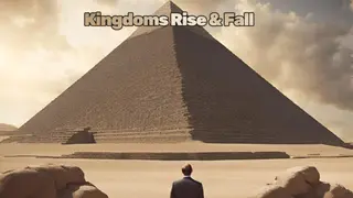 Kingdoms Rise and Fall