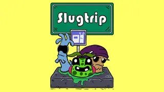 Slugtrip