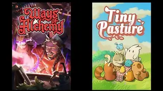Ways of Alchemy & Tiny Pasture