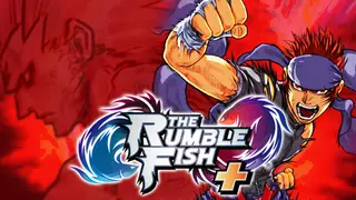 The Rumble Fish +