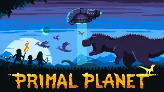 Primal Planet + Castle Crumble