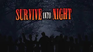 Survive Into Night