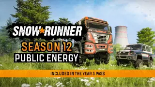 SnowRunner - Season 12: Public Energy - Switch 2