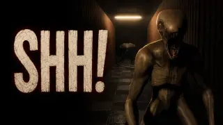 SHH!