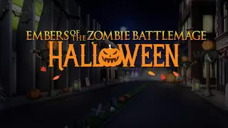 Embers of the Zombie Battlemage: Halloween