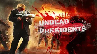 Undead Presidents