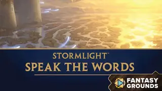 Fantasy Grounds - Stormlight: Speak the Words