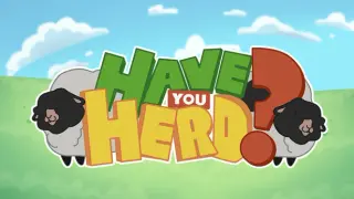Have You Herd?